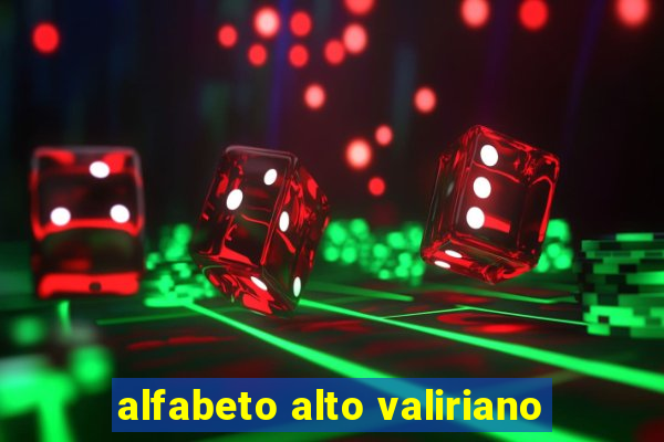 alfabeto alto valiriano